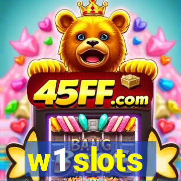 w1 slots